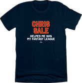 Chris Sale Helped Me Win My Fantasy League Tee
